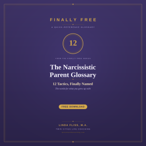 Finally Free: The Narcissistic Parent Glossary